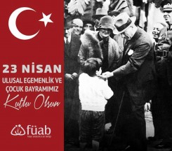 23 Nisan Ulusal Egemenlik ve Çocuk Bayramı Kutlu Olsun